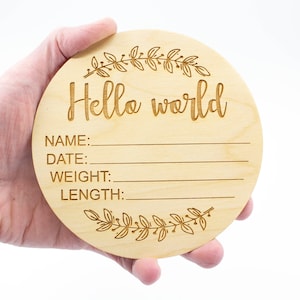 Hello World Blank Spaces Sign | Birth stats | Hospital Birth Sign | Baby Shower | Newborn Keepsake | Baby Name Announcement