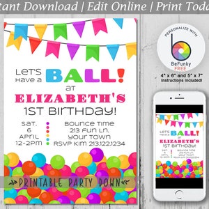 Könnte beinhalten: Druckbare Partyeinladung für eine 1. Geburtstagsparty mit einem Ball-Thema. Die Einladung zeigt ein buntes Banner mit Flaggen, einen Haufen bunter Bälle und den Text "Let's Have a Ball! at Elizabeth's 1st Birthday!" mit Details zu Datum, Uhrzeit und Ort der Party.