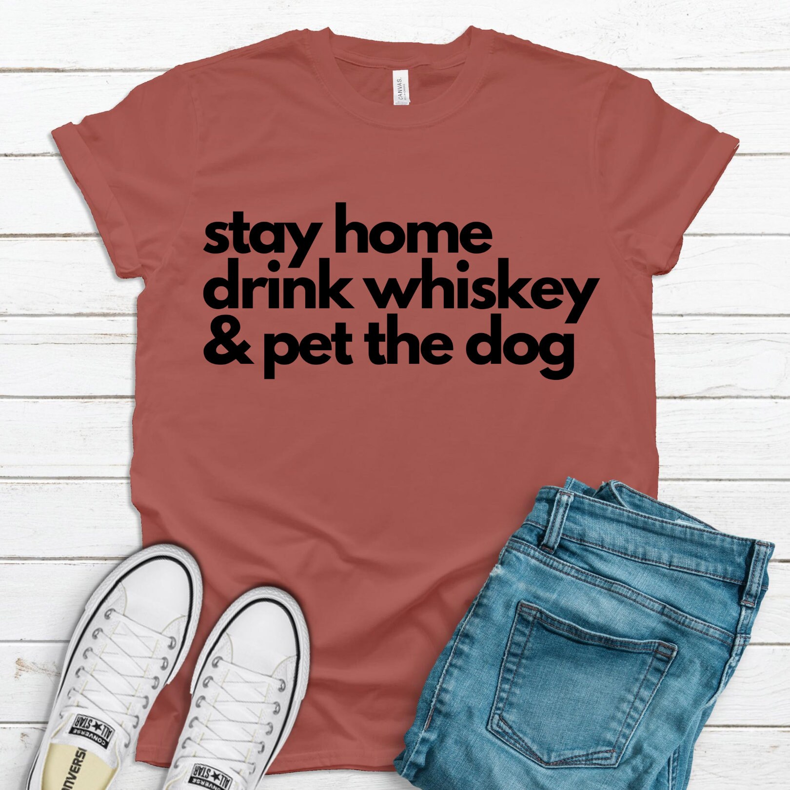 Stay Home Drink Whiskey & Pet the Dog Unisex Shirt Whiskey Etsy
