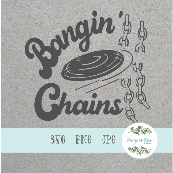 Disc Golf Digital File Svg Png Jpg, Banging Chains, Cricut, SIlhouette, Cut or Sublimation