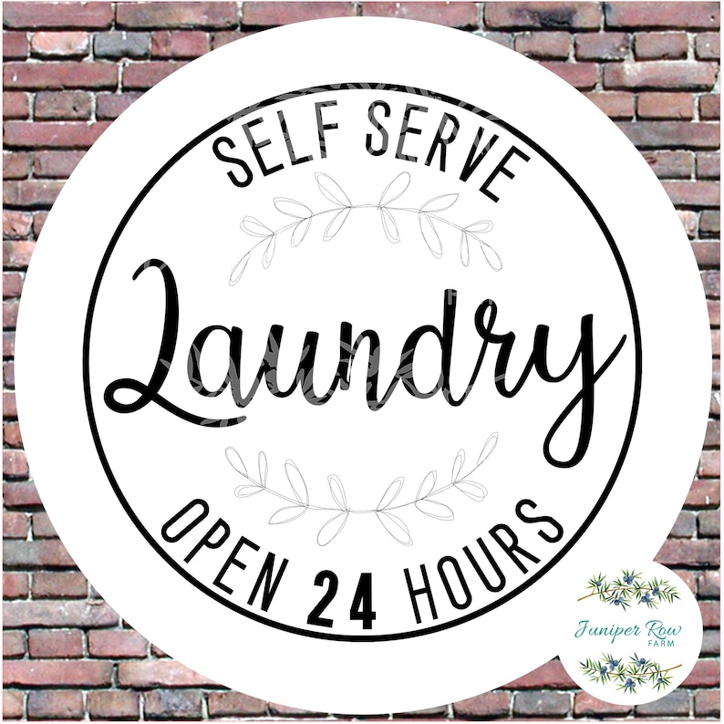 Self Serve Laundry Farmhouse Sign for Wash Machine Dryer Laundry Room, farmhouse svg, cricut project, laundry update, black white vintage image 1