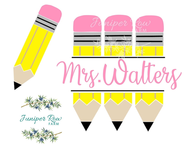 May include: A pink and yellow pencil design with the text "Mrs. Watters" and a logo for Juniper Row Farm.