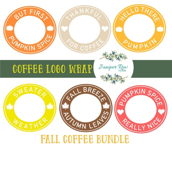 Download Coffee Cup Logo Wrap Fall Designs Circle Starbucks Frames For Etsy