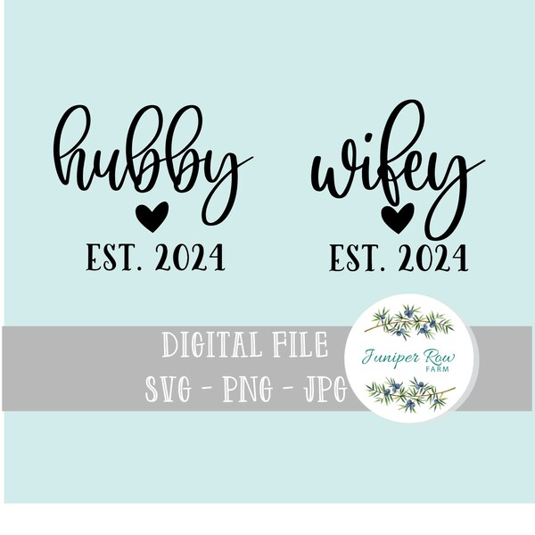 Hubby Wifey 2024 Digital File, Wedding Cut File, New Couple, Files for Cricut Silhouette Cutting, Toasting glass, Champagne reception