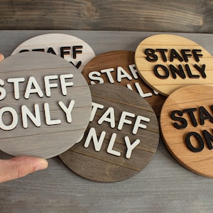 Staff Only Sign, Wood Door Sign, Cabin sign, Employees Sign, Toilet Door Sign, Wood Decor