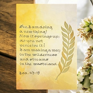 Jesaja 43:19 Kalligraphie Giclée Kunstdruck - Gottes Versprechen der Erneuerung und Hoffnung, limitierte Auflage mit goldenen Akzenten auf Papier in Museumsqualität