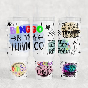 Bingo Quotes 40oz Tumbler Wrap, Bingo Quencher Tumbler PNG File, 40oz Tumbler Sublimation Design, Crazy Bingo Lady Tumbler PNG