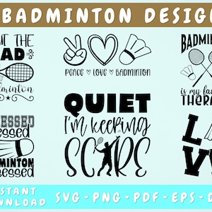 Badminton Quotes SVG Bundle, 6 Designs, Badminton Sayings SVG, I Put The Bad In The Badminton SVG, Badminton Shirt Svg, Love Badminton Svg