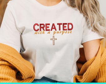 Created With A Purpose Embroidery Design, Christian Cross PES File, Bible Verse Embroidery, Faith Machine Embroidery File, Religious Saying