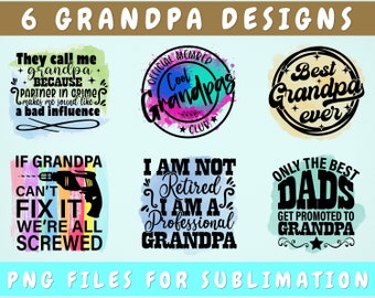 Paquete de diseños de sublimación de abuelos, 6 archivos PNG con frases de abuelos, El mejor abuelo del mundo, Club de abuelos geniales, Me llaman abuelo