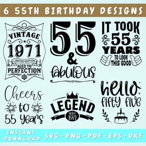55th Birthday SVG Bundle, 6 Designs, 55th Birthday Shirt SVG, Cheers To 55 Years SVG, 55 And Fabulous Svg, Hello Fifty Five Svg, Png