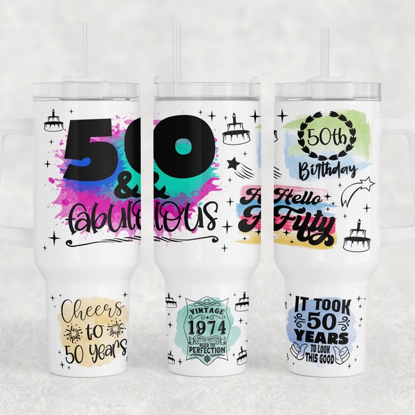 50th Birthday 40oz Tumbler Wrap, 50th Anniversary Quencher Tumbler PNG File, 40oz Tumbler Sublimation Design, 50 And Fabulous Tumbler PNG