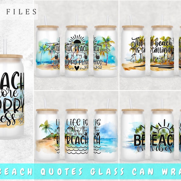 Beach Quotes Libbey Glass Can Wraps Bundle, 5 Designs, 16oz Glass Can PNG, Beach Glass Can Sublimation Design, Vacation Glass Can PNG