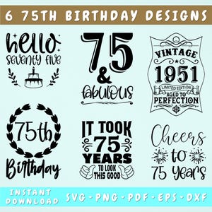 Paquete SVG para el 75.º cumpleaños, 6 diseños, SVG para camiseta del 75.º cumpleaños, SVG «¡Salud por 75 años!», SVG «75 y fabulosa», SVG «Hola setenta y cinco», PNG
