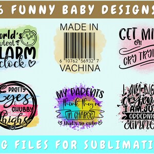 Funny Baby Sublimation Designs Bundle, 6 Funny Baby Quotes PNG Files ...