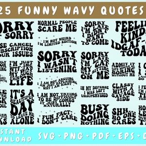 Paquete SVG de citas divertidas y maravillosas, 25 diseños, letras onduladas divertidas SVG, refranes SVG retro divertidos, camisa divertida svg, png, citas sarcásticas svg