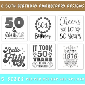 Pacchetto di ricami per il 50° compleanno - 6 disegni, 50 e favoloso ricamo, file di ricamo vintage 1976, file di ricamo Hello Fifty