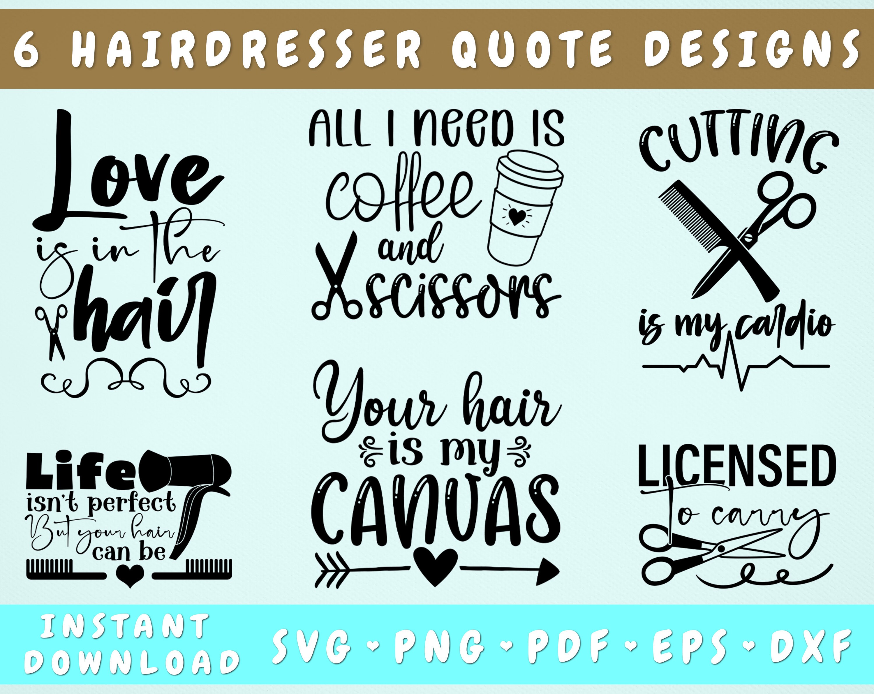 Hairdresser Quotes SVG Bundle 6 Designs Hair Stylist SVG Etsy