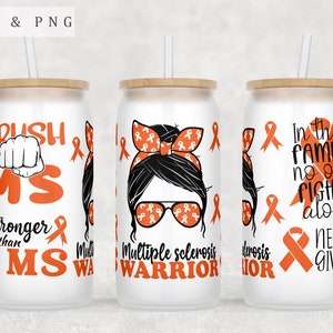May include: Three white tumblers with orange and black designs. The tumblers feature the text "Crush MS", "Multiple sclerosis WARRIOR", and "In this family no one fights alone NEVER GIVE UP".