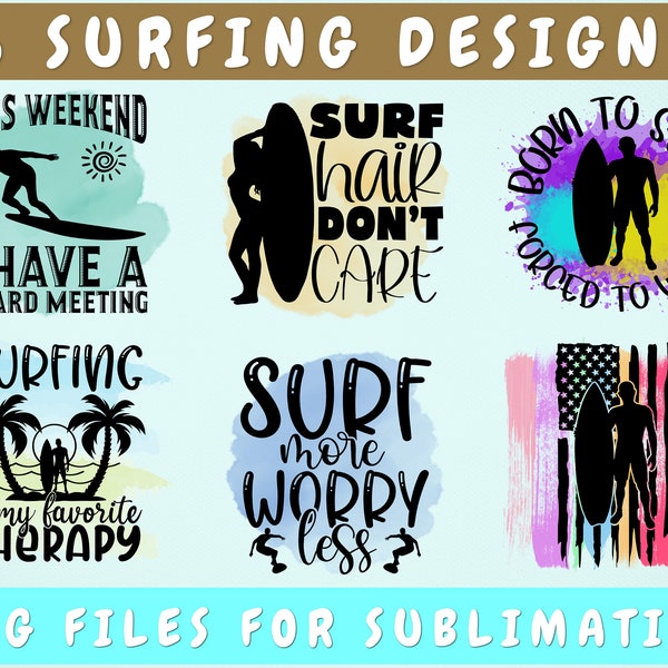 Surfing Sublimation Designs Bundle, 6 Surfing PNG, This Weekend I Have A Board Meeting PNG, Born To Surf Forced To Work PNG