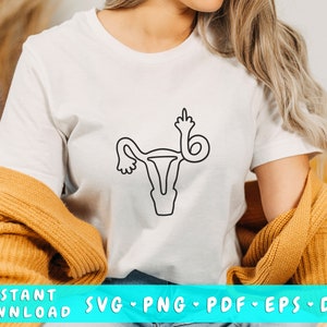 Uterus Middle Finger SVG, Funny Uterus SVG, Uterus PNG, Women&#39;s Rights Svg, Roe v Wade Svg, Pro Roe Svg