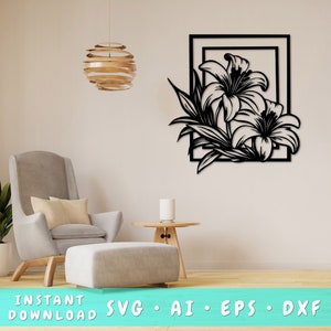 Lily Flowers Laser SVG Cut File, Lilies Wall Art SVG, DXF, Eps, Lily Vector Cut File, Lily Flowers Laser Ready Svg