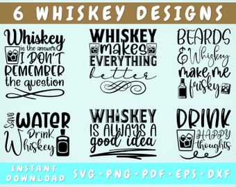 Pacchetto SVG citazioni di whisky, 6 disegni, detti di whisky SVG, whisky rende tutto migliore Svg, barbe e whisky mi fanno frisky Svg, Png