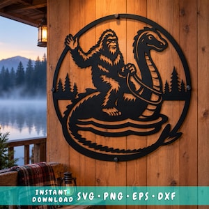 May include: A circular black metal wall art piece featuring a silhouette of Bigfoot riding a long-necked sea creature. The design includes pine trees and water waves within the frame. The text at the bottom reads: INSTANT DOWNLOAD SVG PNG EPS DXF.