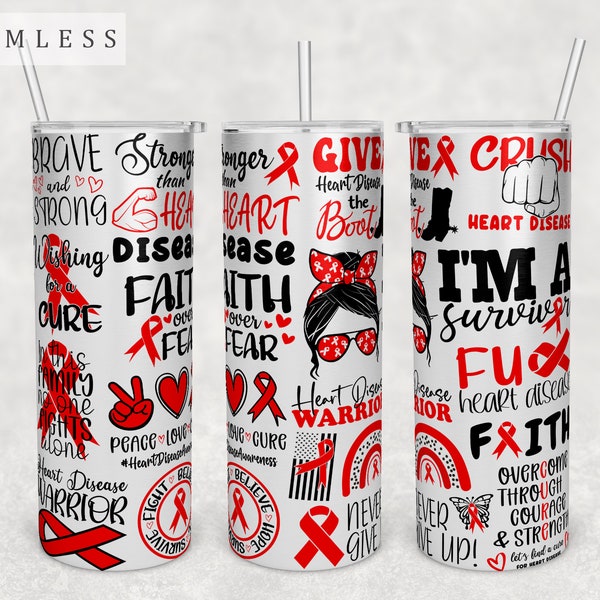 Heart Disease Awareness Tumbler Wrap, 20oz Skinny Tumbler PNG File, Seamless Tumbler Sublimation Design, Heart Disease Warrior Tumbler PNG