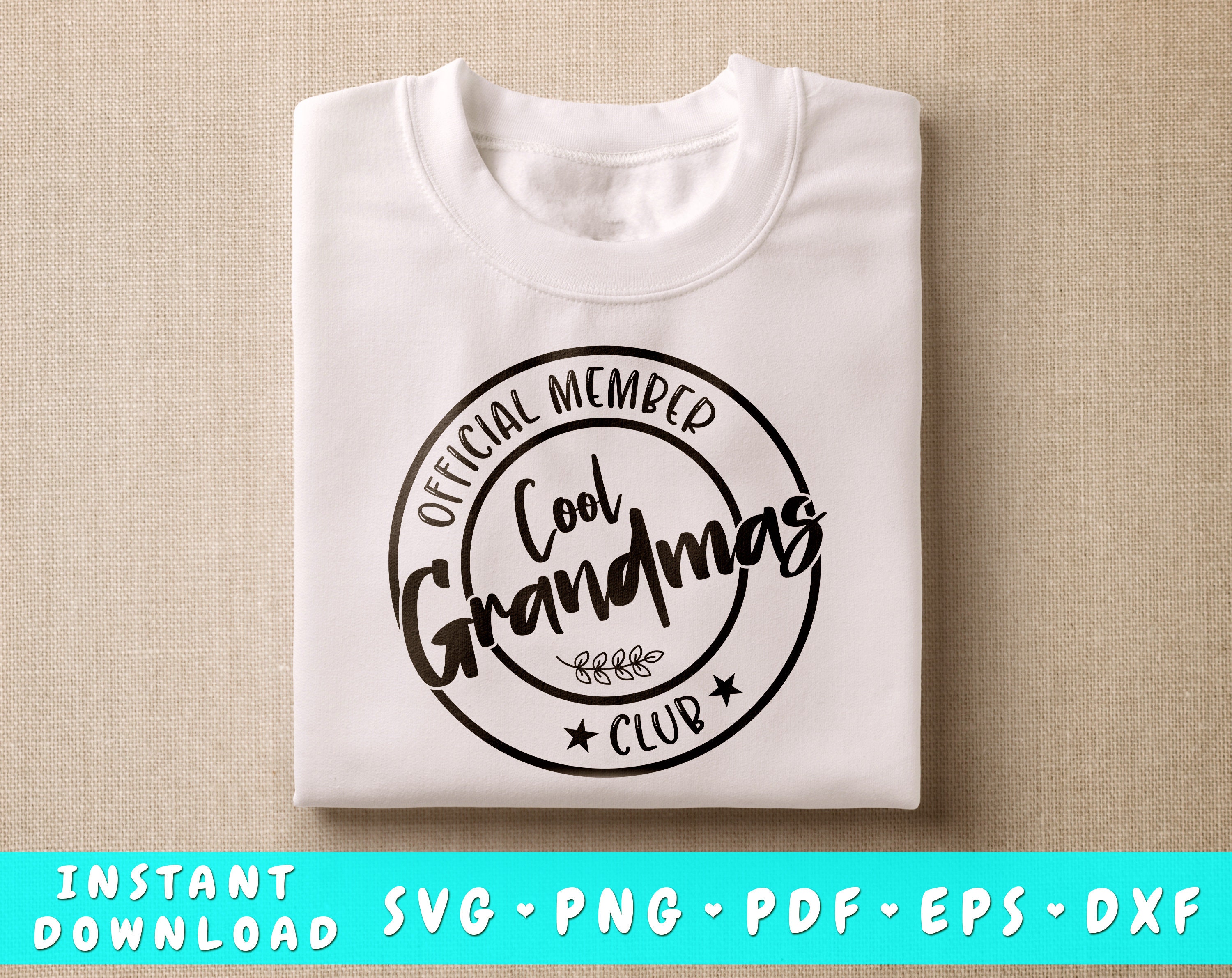 Official Member Cool Grandmas Club SVG, Grandma SVG for Mugs, Shirts