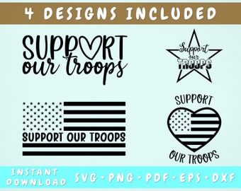 4 Support Our Troops SVG, Military SVG Cut Files, Soldier SVG, Patriotic Svg, Support Our Troops Shirt Svg Designs