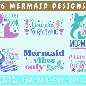 Mermaid Quotes SVG Bundle, 6 Designs, Mermaid Sayings SVG, Mermaid Shirt SVG, You Are Mermazing Svg, Be A Mermaid And Make Waves Svg