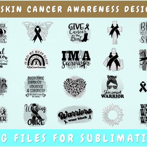 Skin Cancer Awareness Sublimation Designs Bundle, 20 Designs, Skin Cancer PNG Files, Skin Cancer Warrior PNG, Melanoma PNG Files