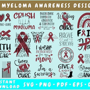 Multiple Myeloma Awareness SVG Bundle - 22 Designs, Myeloma Cut Files, Burgundy Ribbon SVG, Peace Love Cure Svg, Stronger Than Cancer Svg