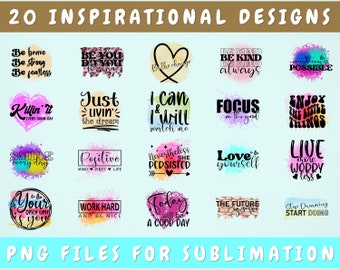Inspirational Sublimation Designs Bundle, 20 Designs, Inspirational PNG Files For Sublimation, Motivational Sublimation Png, Love Yourself