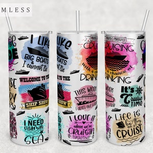 Cruise Quotes Tumbler Wrap, Seamless Tumbler Sublimation Design, 20oz Skinny Tumbler PNG File, Cruise Sayings Tumbler PNG