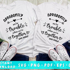 Maglietta Personalizzata 'We Are Trouble' - Unisex - Divertente Per Adulti