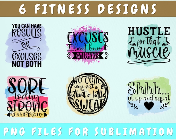 Fitness Sublimation Designs Bundle, 6 Fitness Quotes PNG Files, Hustle For That Muscle PNG, Sore Today Strong Tomorrow PNG