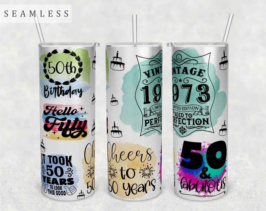 50th Birthday Tumbler Wrap, 20oz Skinny Tumbler PNG File, Seamless