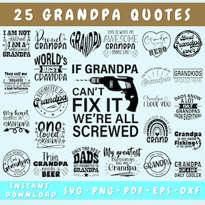 Grandpa Quotes SVG Bundle, 25 Designs, Grandpa Sayings SVG, Grandfather SVG, Grandpa Life Svg Cut Files, Grandpa Svg For Shirts, Mugs