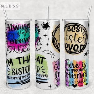 Soeur citations de verre, fichier PNG de verre maigre 20 oz, sublimation de verre sans couture, verre PNG de énonciations de soeur, meilleure soeur de tous les temps