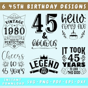 Pacote SVG de 45º aniversário, 6 designs, camiseta SVG de 45º aniversário, Cheers To 45 Years SVG, 45 And Fabulous Svg, Hello Forty Five Svg, Png
