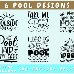 Pool Zitate SVG Bundle, 6 Designs, Pool Sprüche SVG, Das Leben ist besser am Pool SVG, Bring mich zum Pool svg, Poolside Vibes svg, Png