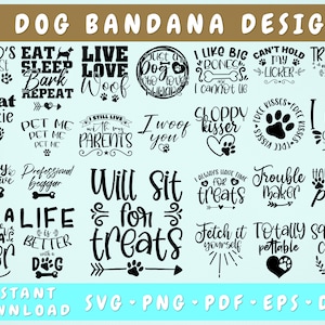 Dog Bandana SVG Bundle, 25 Designs, Dog Bandana Sayings SVG, Dog Bandana Quotes SVG, Squirrel Chaser Svg, Stay Pawsitive Svg, Png