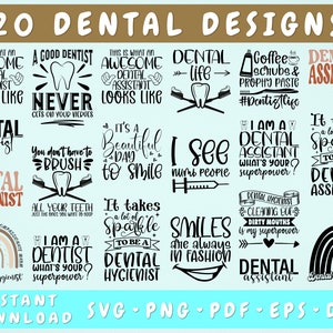 Dental SVG Bundle, 20 Designs, Dentist Quotes SVG, Dental Shirt SVG Cut Files, Dental Assistant Svg, Dental Hygienist Svg, Dental Sayings