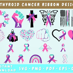 Thyroid Cancer Ribbon SVG Bundle, 25 Designs, Thyroid Cancer Clipart, Cancer Sunflower Svg, Thyroid Cancer Pngs for Sublimation