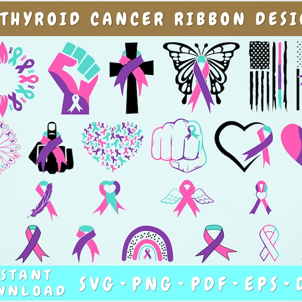 Thyroid Cancer Ribbon SVG Bundle, 25 Designs, Thyroid Cancer Clipart, Cancer Sunflower Svg, Thyroid Cancer Pngs for Sublimation