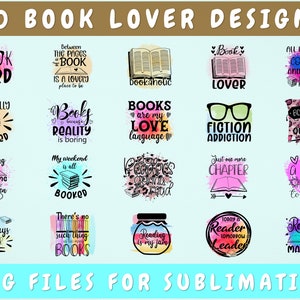 Book Lover Sublimation Designs Bundle, 20 Designs, Reading Png Files, Book Quotes PNG Files For Sublimation, Reading Sublimation Pngs