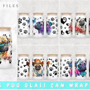 Pug Libbey Glass Can Wraps Bundle, 5 Designs, 16oz Glass Can PNG, Pug Glass Can Sublimation Design, Funny Pug Glass Can PNG