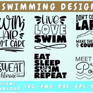 Swimming Quotes SVG Bundle, 6 Designs, Swimming Sayings SVG, Swimmer Shirt SVG, Live Love Swim Svg, Don&#39;t Count Laps Svg, I Sweat Chlorine